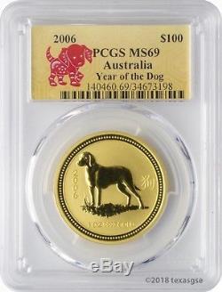 2006 $100 Australia Year of the Dog 1 oz. 9999 Gold Coin PCGS MS69